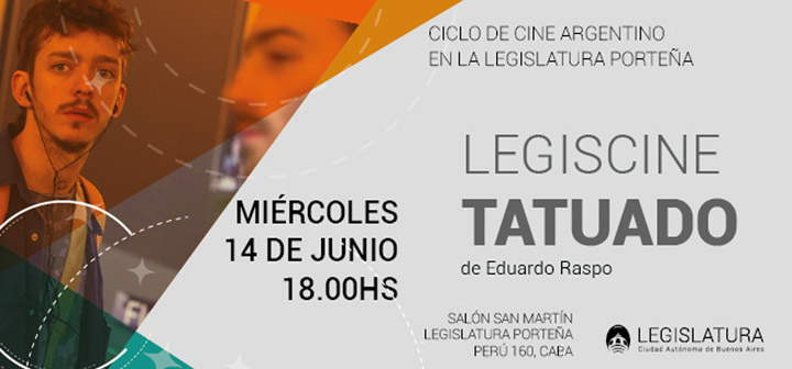 LegisCine presenta el film Tatuado
